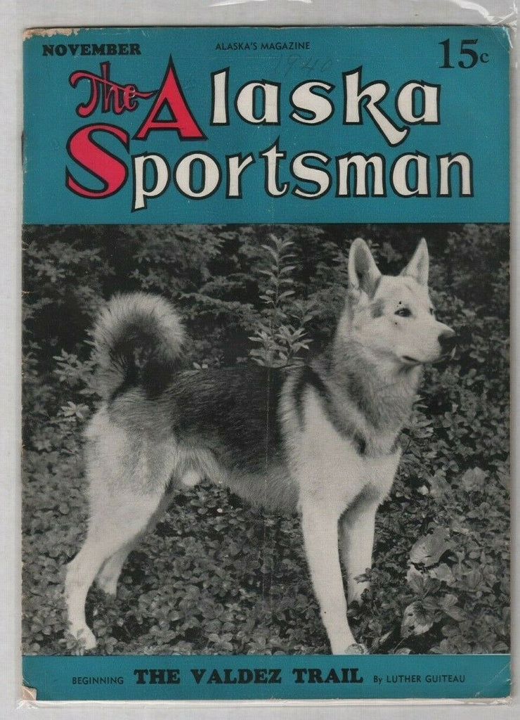 The Alaska Sportsman The Valdez Trail November 1940 012120nonr