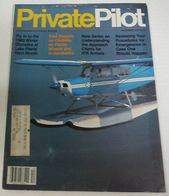 Private Pilot Magazine IFR Arrivals & Citabrias On Floats December 1979 080714R