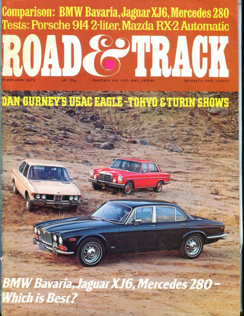 Road & Track Magazine February 1973 BMW Bavaria VGEX No ML 042417nonjhe