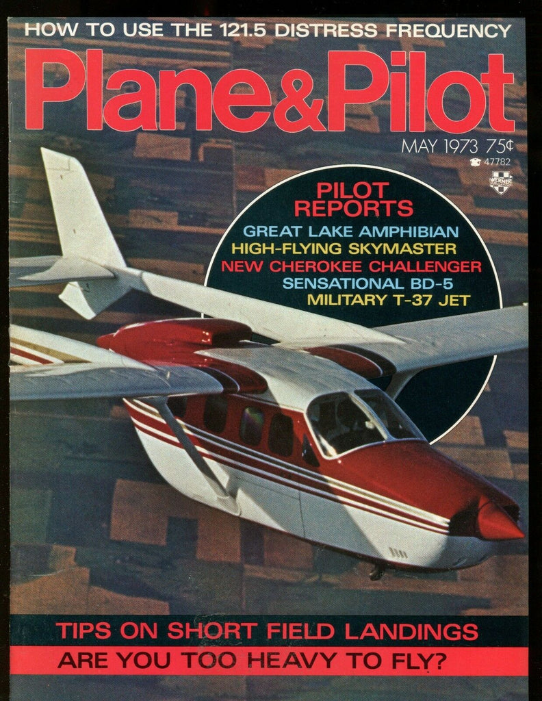 Plane & Pilot Magazine May 1973 Great Lake Amphibian Ex No ML 113016jhe