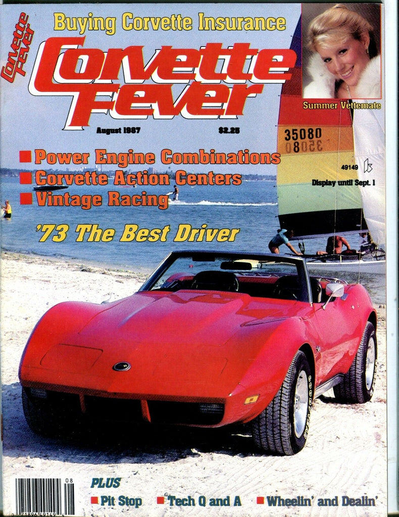 Corvette Fever Magazine August 1987 '73 The Best Driver 070517nonjhe
