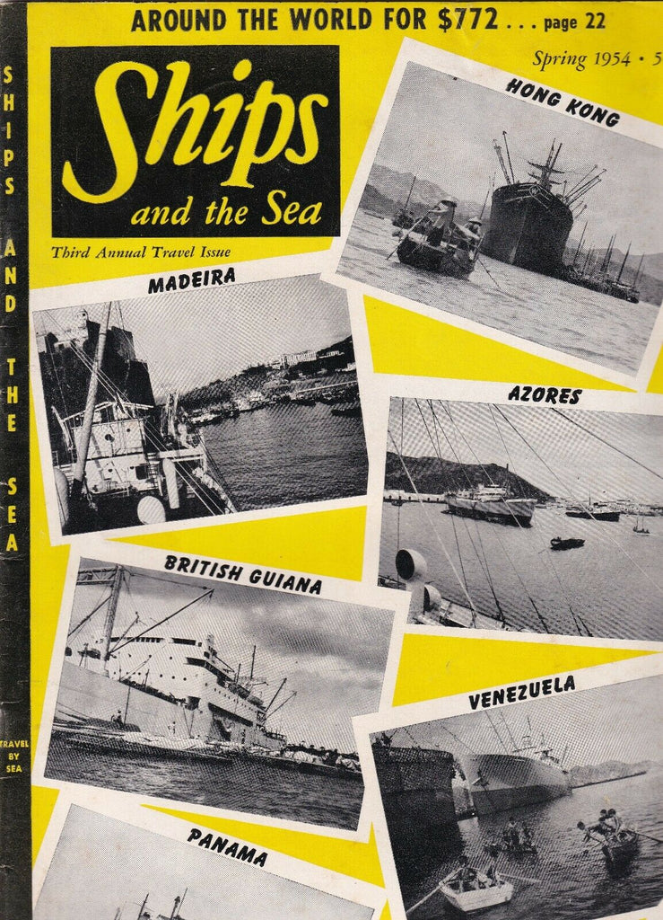 Ships And The Sea Mag Around The World For Cheap Spring 1954 100119nonr2