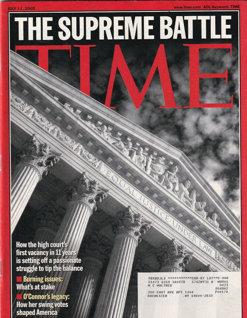 Time Mag High Courts First Vacancy In 11 Years July 11, 2005 102219nonr