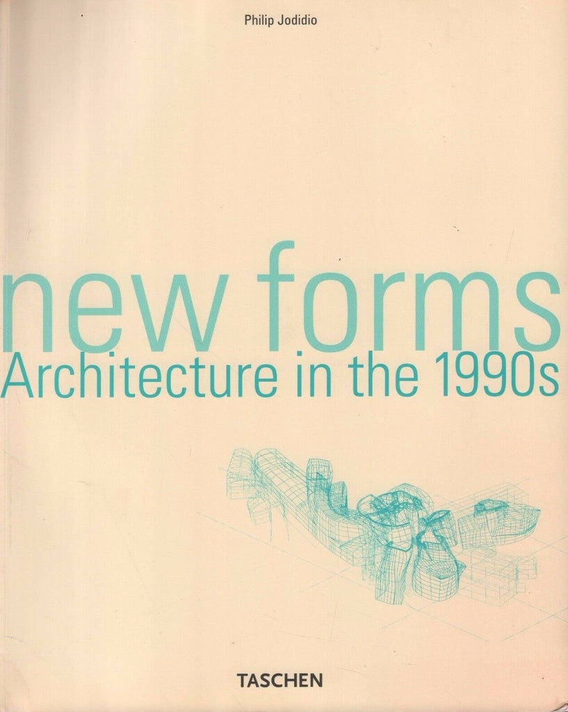 New Forms Architecture in The 1990's Philip Jodidio Taschen 072517nonDBE