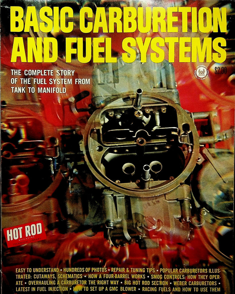 Basic Carburetion and Fuel Systems 1968 Petersen Hot Rod Technical 051420DBE