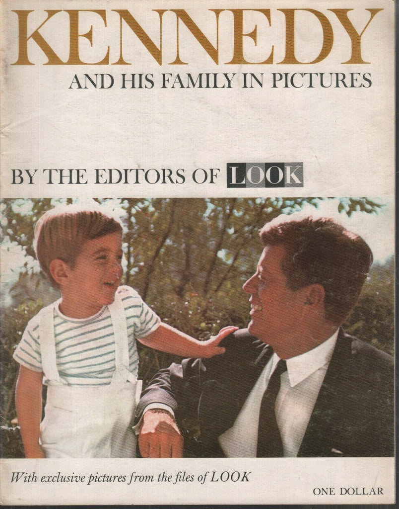 Look Magazine Kennedy and His Family in Pictures Special Edition 1963 080719AME