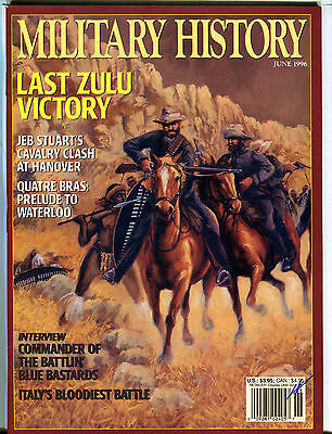 Military History Magazine June 1996 Last Zulu Victory EX 081216jhe