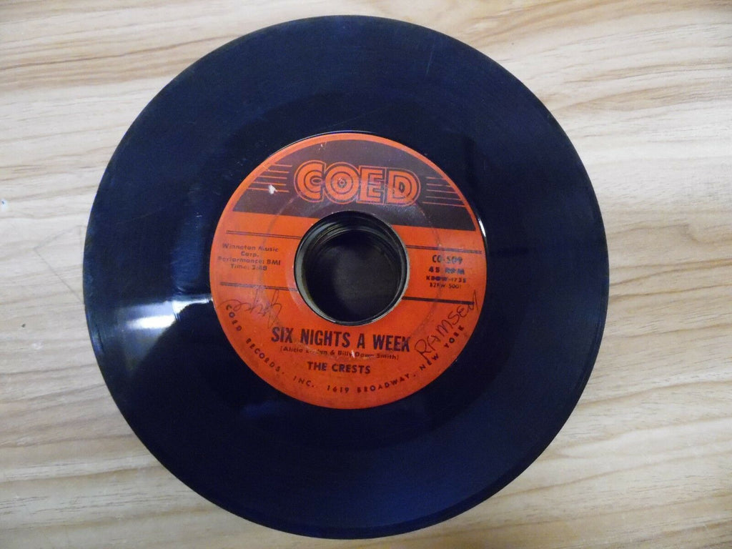 The Crests Six Nights a Weeks The Crests CO-509 7"/45rpm 021518DB45