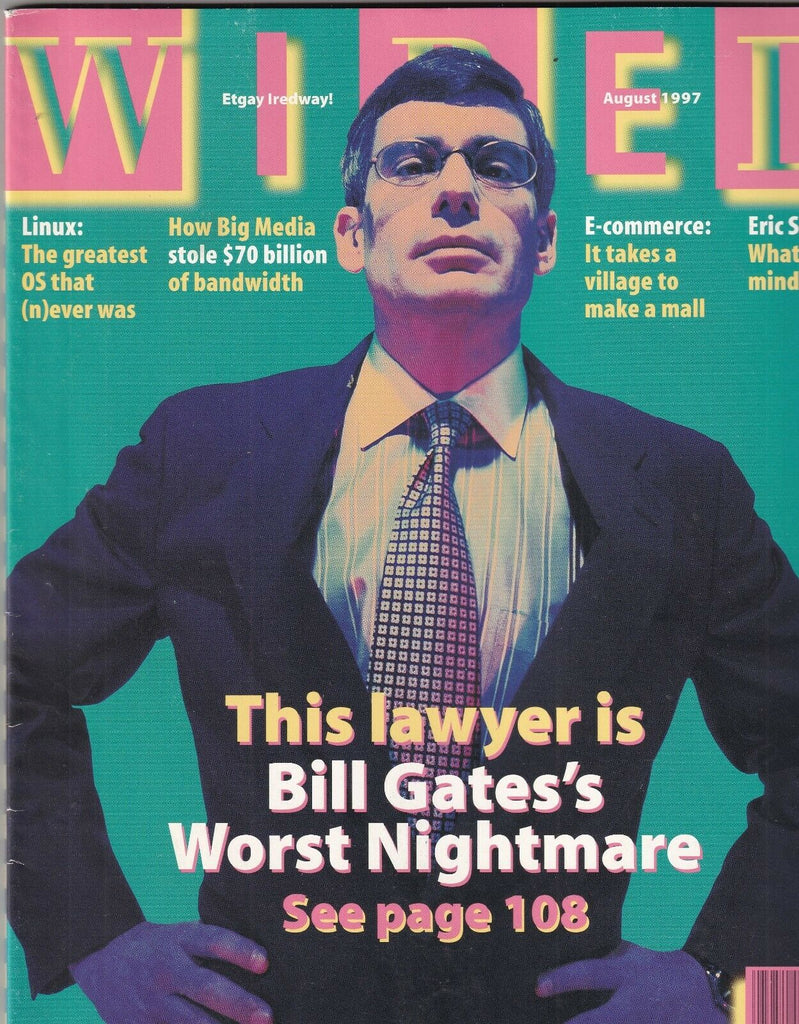 Wired Magazine Gary Reback Bill Gate's Nightmare August 1997 092619nonr