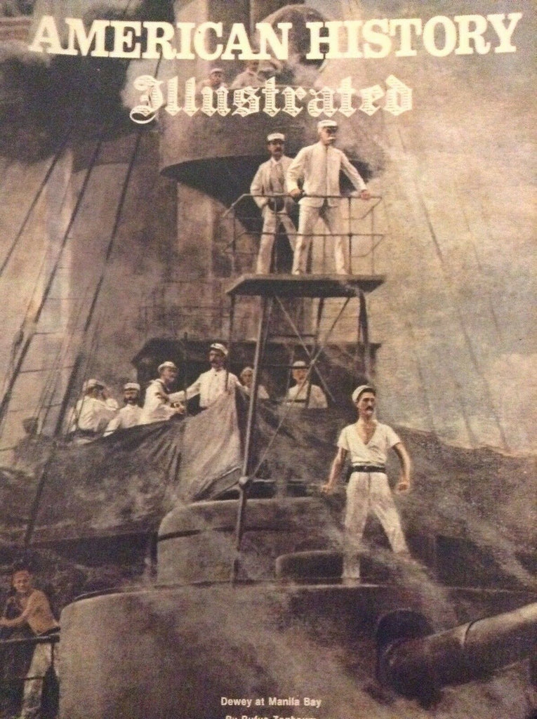 American History Magazine Dewey At Manila Bay August 1979 010119nonrh