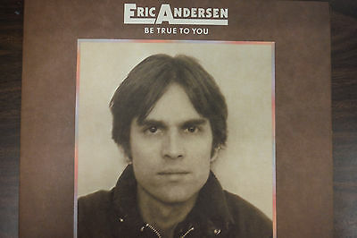 Eric Anderson Be True To You 33RPM 033116 TLJ