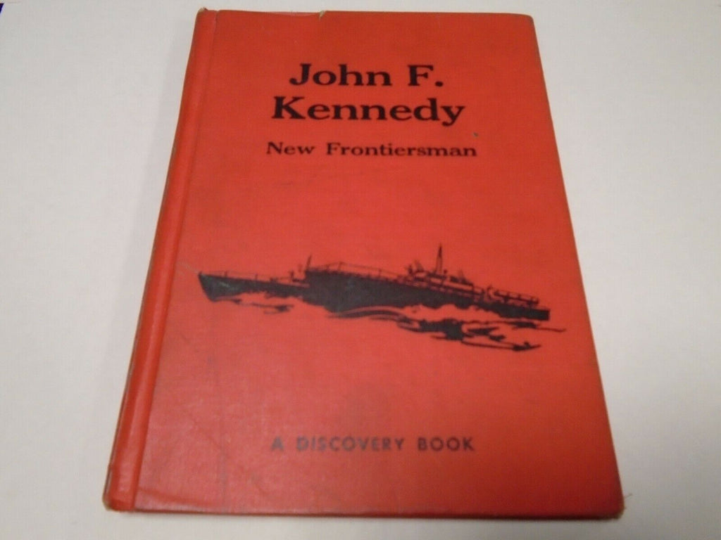 John F Kennedy New Frontiersman Discovery Book Charles P Graves 120419AME