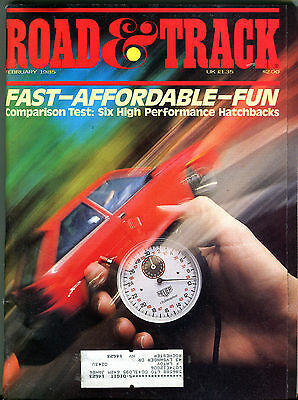 Road & Track Magazine February 1985 Fast-Affordable-Fun VGEX 010516jhe