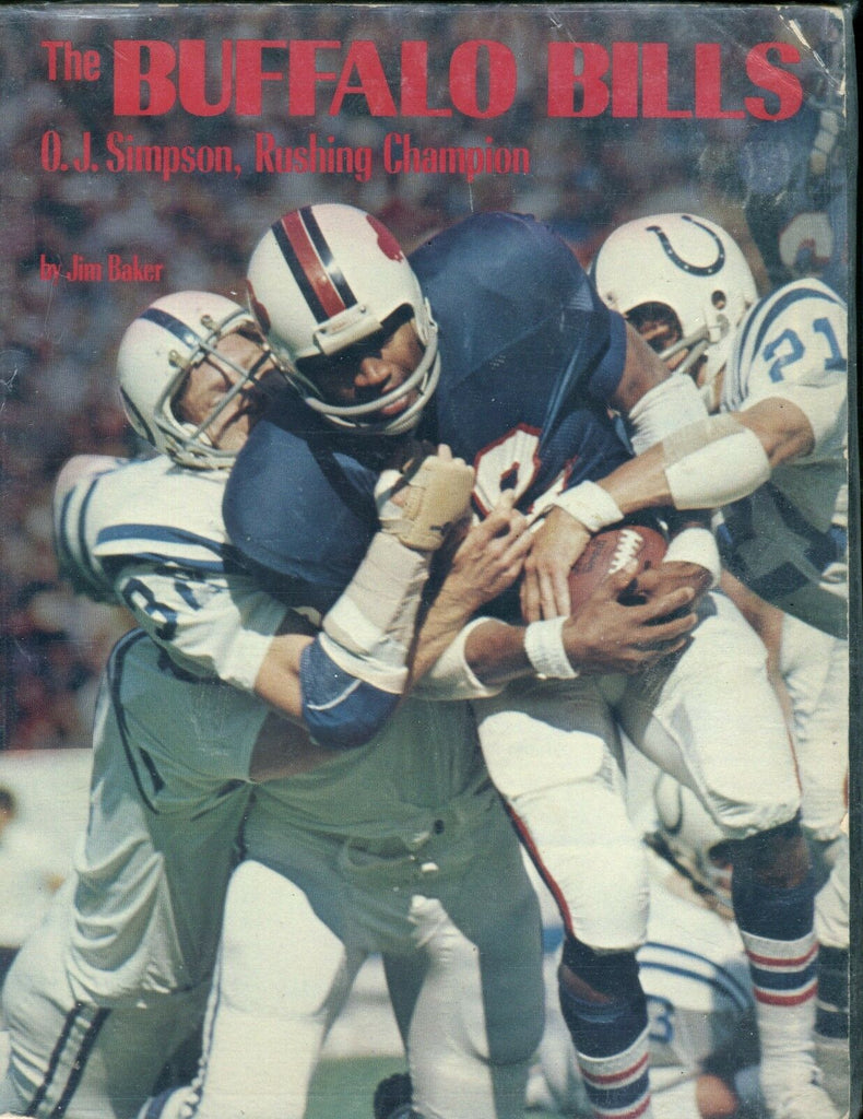 The Buffalo Bills O.J. Simpson Rushing Champion Book 1974 EX 011117jhe