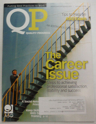 Quality Progress Magazine The Career Issue January 2010 FAL 060815R3