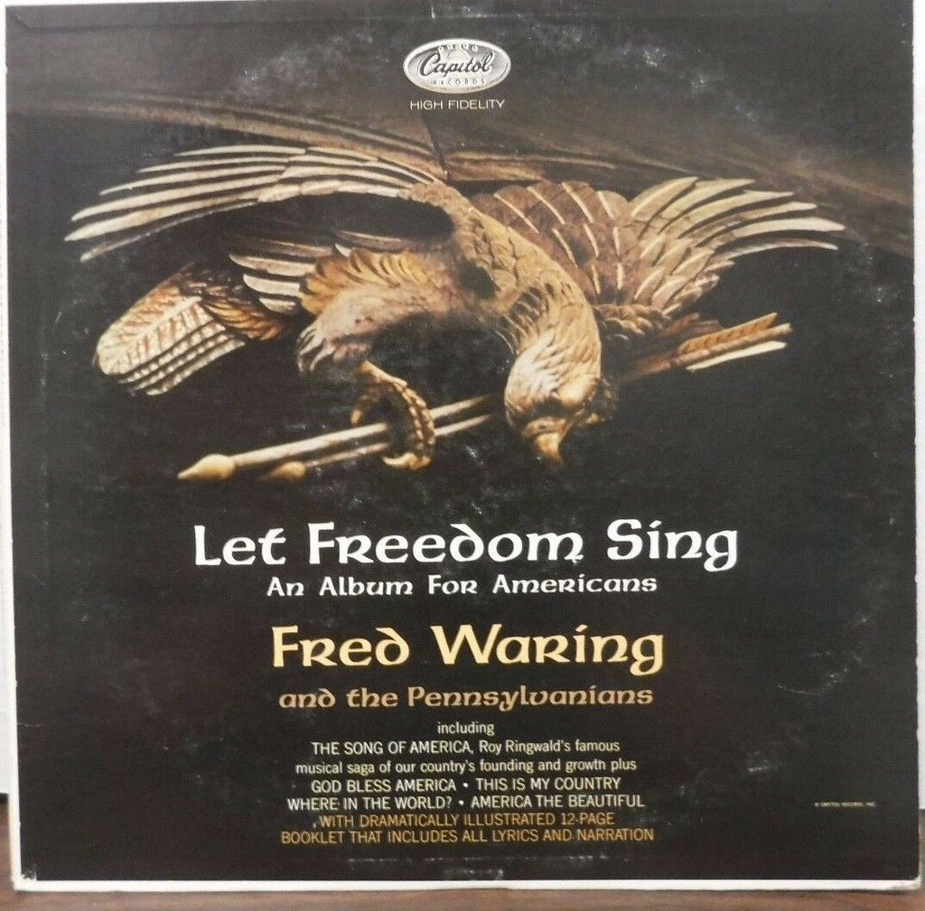 Let freedom sing Fred Warning and the Pennsylvanians w/ booklet 33RPM 010717LLE