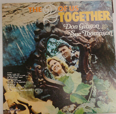 The 2 of Us Together Don Gibson & Sue Thompson 33RPM 053016 TLJ