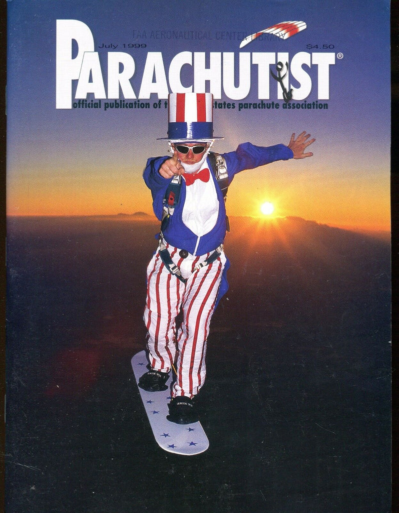 Parachutist Magazine July 1999 Dean O'Flaherty FAA EX w/ML On Back 022517nonjhe