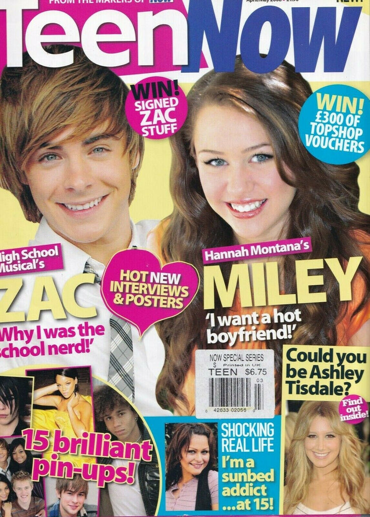 Teen Now April May 2008 Zac Efron Miley Cyrus Ashley Tisdale 060719DBE2