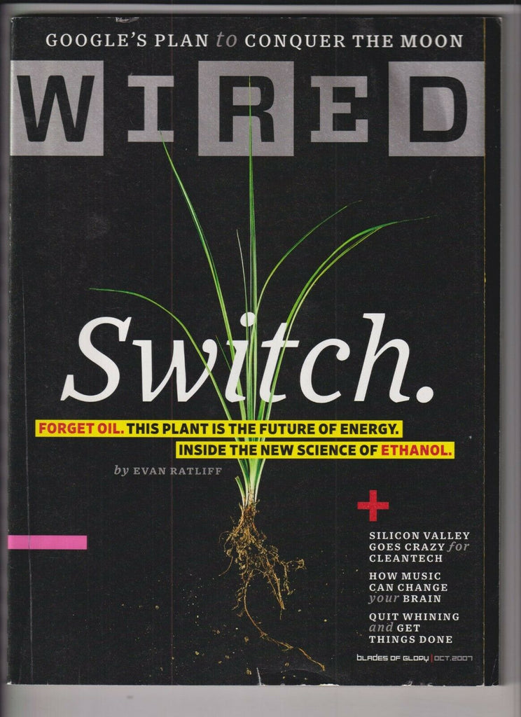 Wired Mag The New Science Of Ethanol October 2007 111219nonr