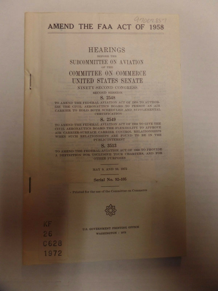 Amend The FAA Act of 1958 Washington: 1973 EX-FAA 011317DBE2