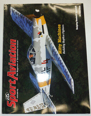Sport Aviation Magazine Mitty Machines Building Replicas August 2002 012215R