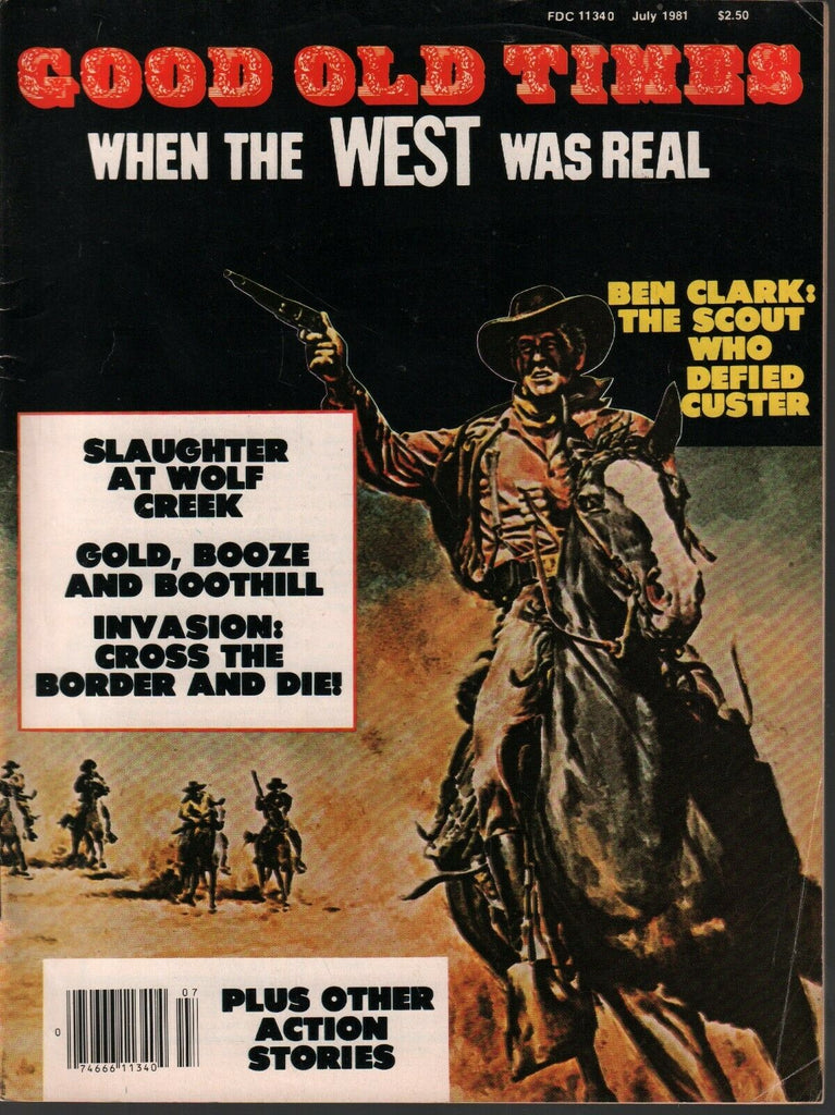 Good Old Times July 1981 First Issue Magazine Ben Clark Action Stories 082520AME