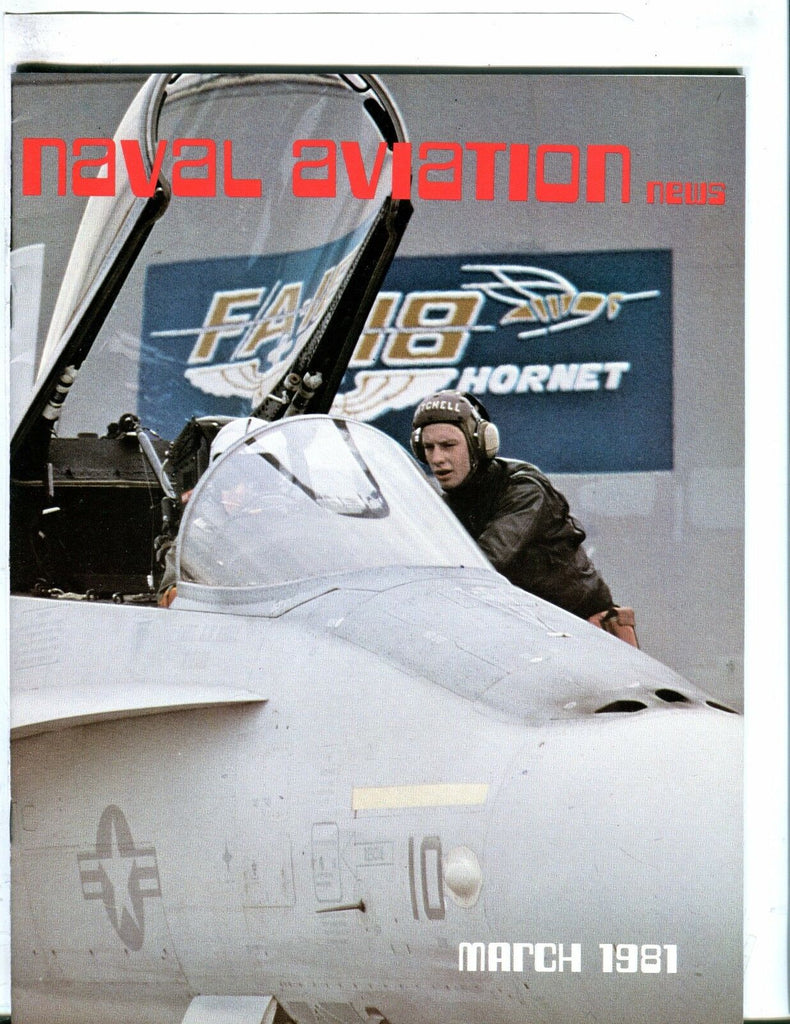 Naval Aviation News Magazine March 1981 Dick Fleming EX No ML 053017nonjhe