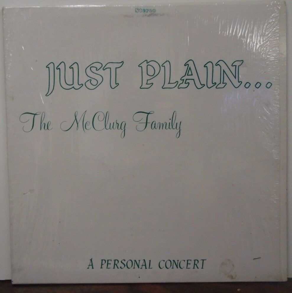 Just Plain..The McClurg Family a Personal Concert vinyl 111218LLE