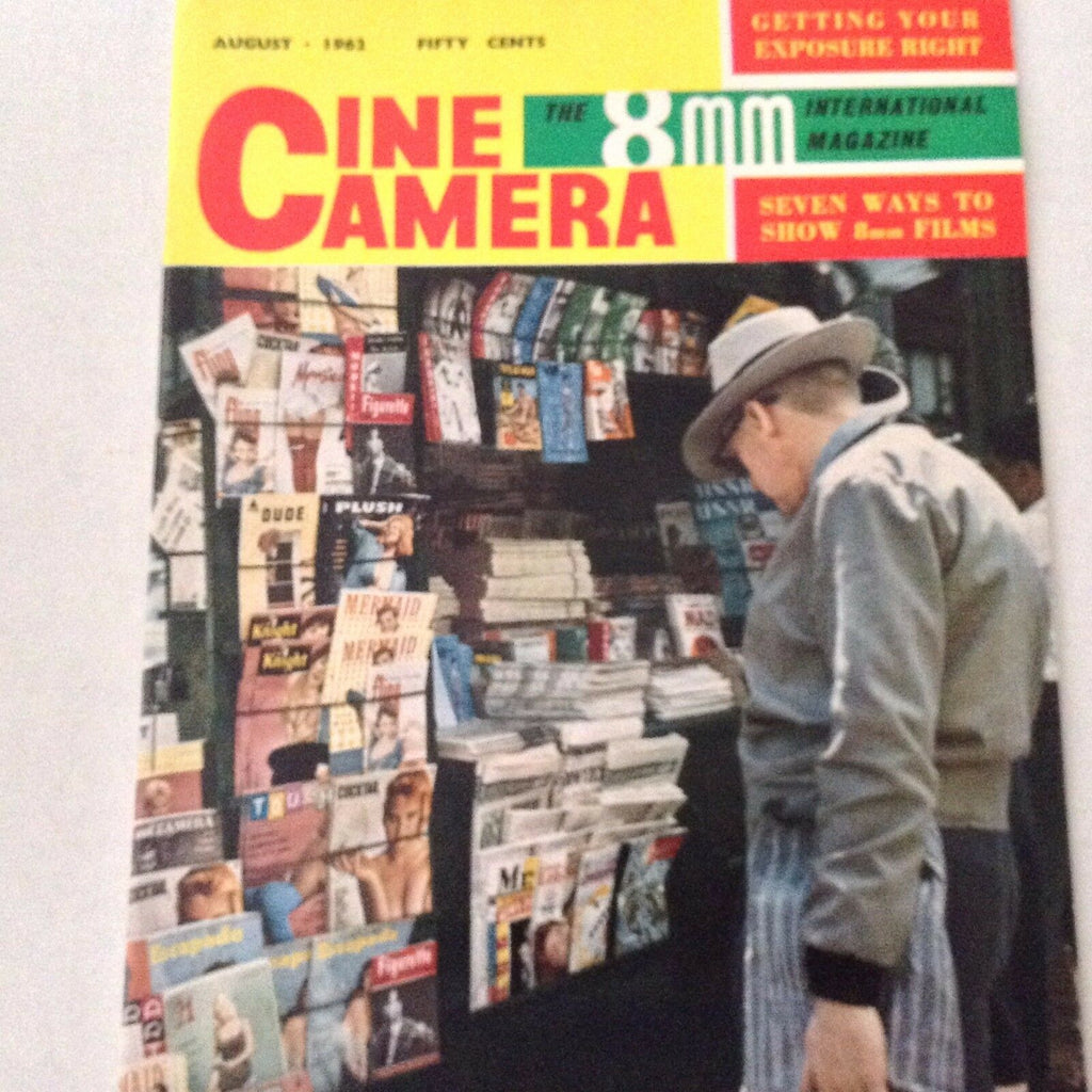 Cine Camera 8mm Magazine Getting Your Exposure Right August 1962 061517nonrh