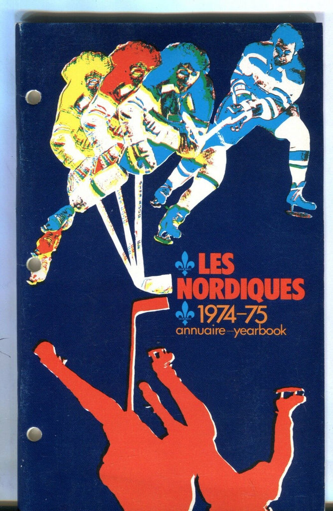 1974-75 Quebec Nordiques Yearbook EX 022817nonjhe