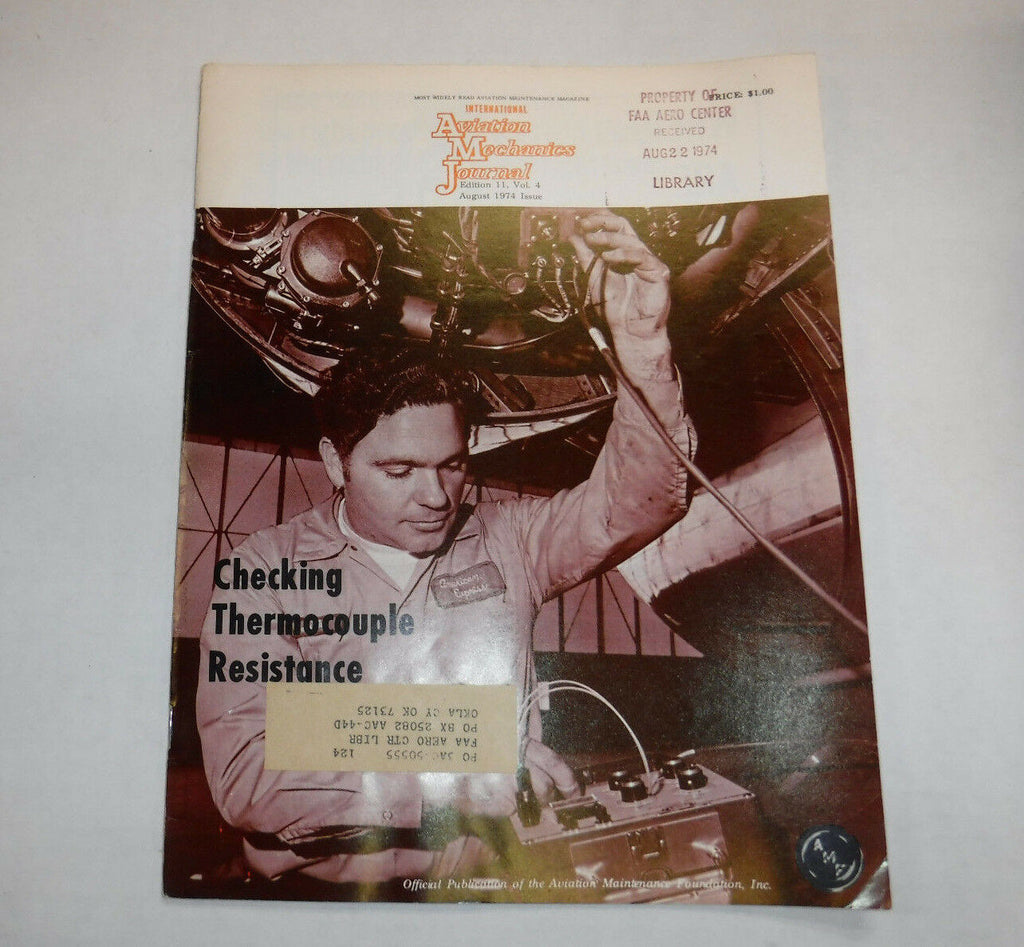 Aviation Mechanics Journal Magazine Thermocouple August 1974 FAL FAA 110216R