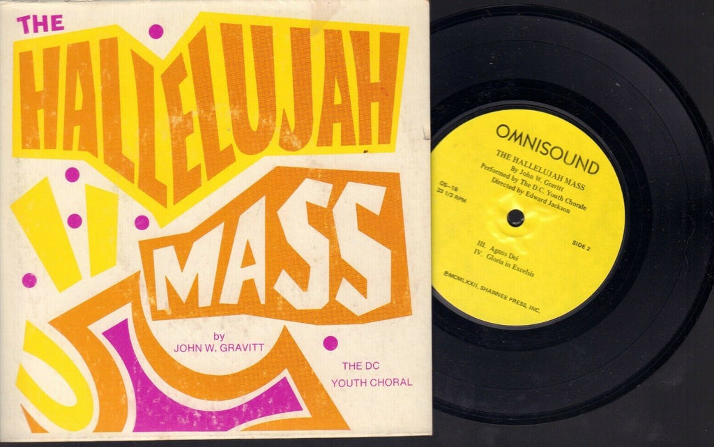 The Hallelujah Mass John W Gravitt The DC Youth Choral 33 RPM Vinyl 45AME