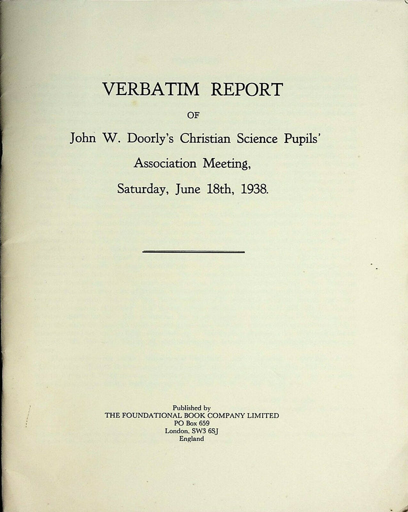 Verbatim Report John W Doorly Christian Science June 18 1938 021020AME