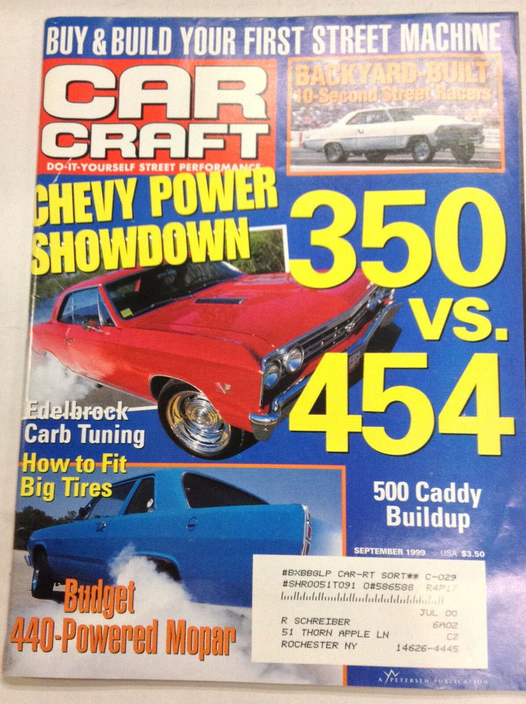 Car Craft Magazine Chevy 350 Vs 454 500 Caddy Buildup September 1999 050317nonr