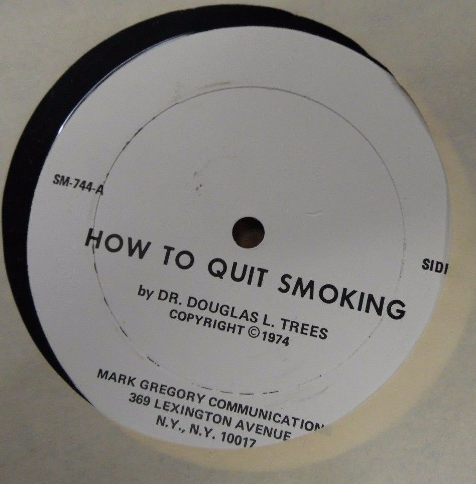 How to Quit Smoking 33RPM SM-744 by Dr. Douglas L. Trees 1974 103016LLE