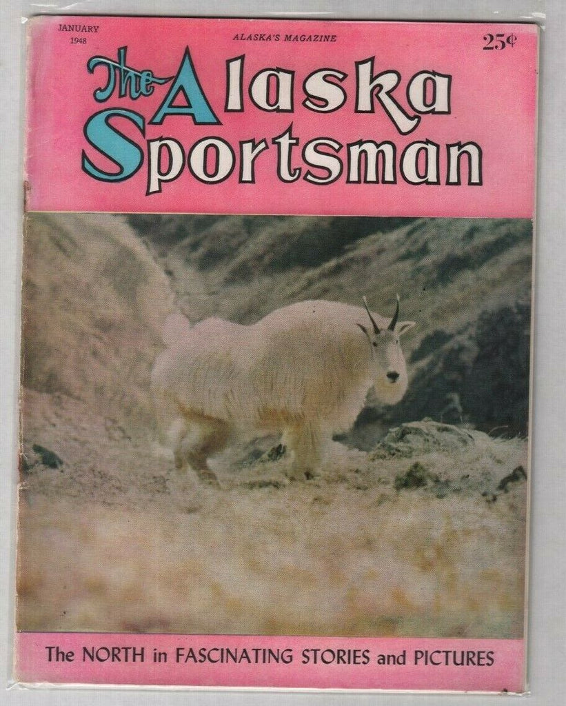 The Alaska Sportsman The North In Stories And Pictures January 1948 012120nonr
