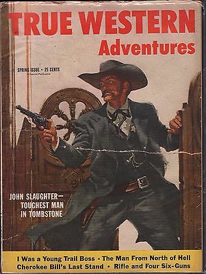True Western Adventures Spring Issue 1958 John Slaughter Gd 122915DBE2