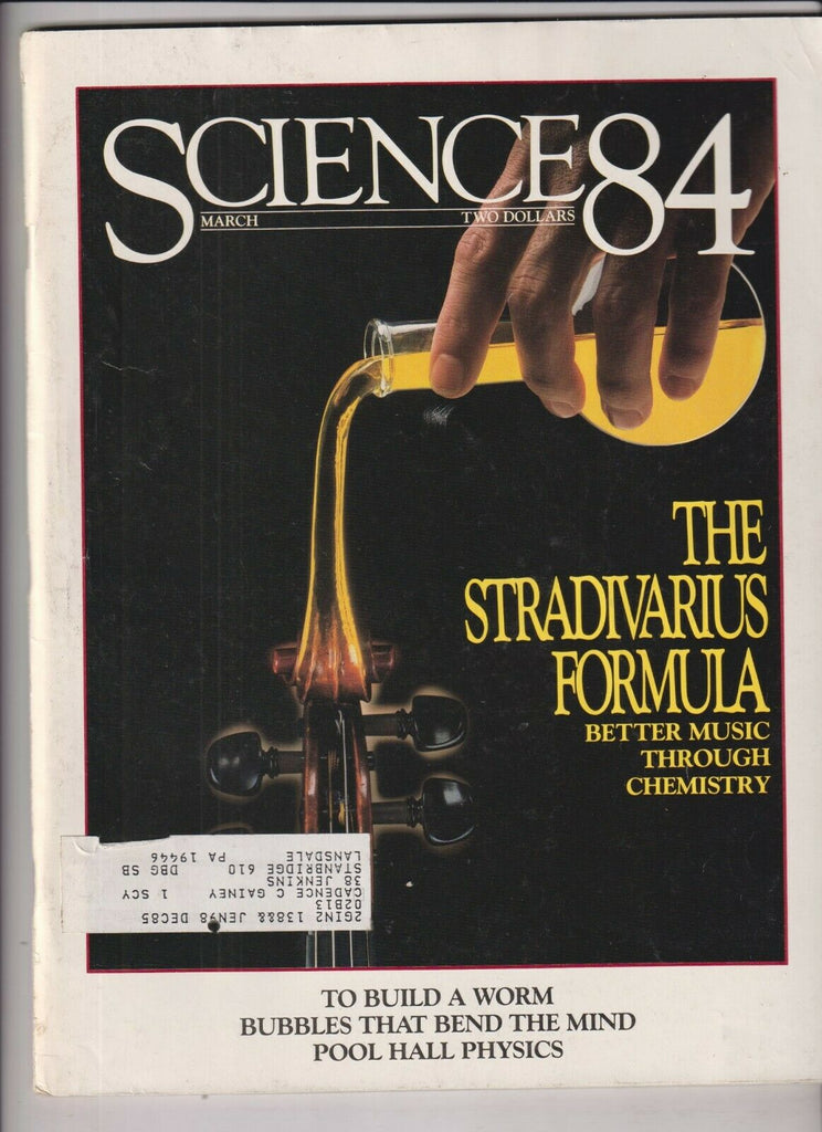 Science 84 Magazine The Stradivarius Formula March 1984 112019nonr