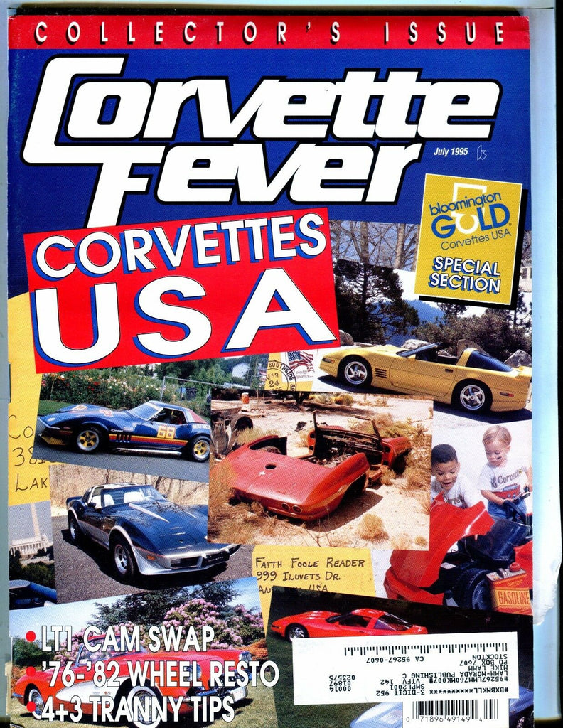 Corvette Fever Magazine July 1995 LT1 Cam Swap VG w/ML 042417nonjhe