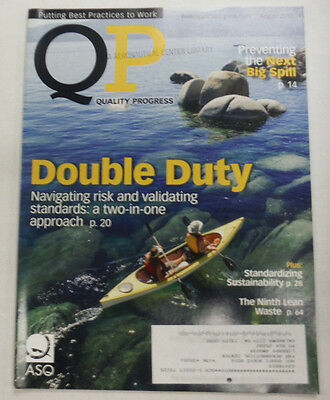 Quality Progress Magazine Risk & Validating Standards August 2010 FAL 060815R3