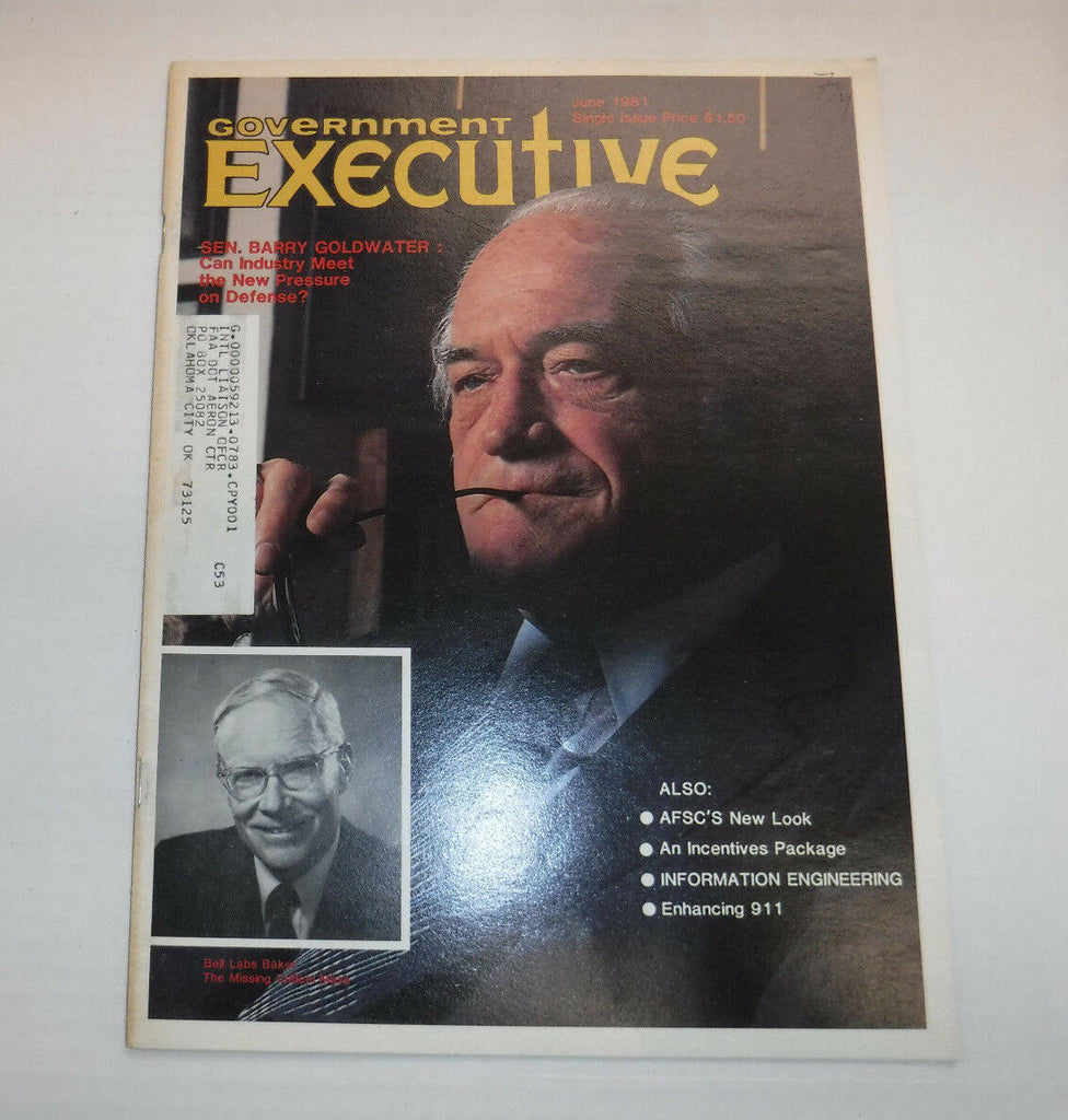 Government Executive Magazine Sen Barry Goldwater June 1981 FAL FAA 102516R