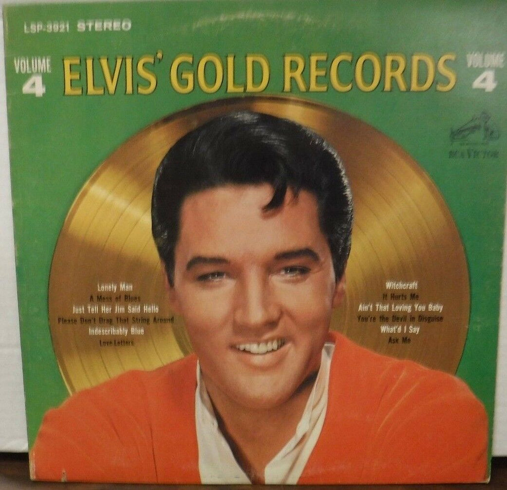Elvis' Gold REcords Vol 4 Elvis Presley vinyl LSP-3921 030318LLE