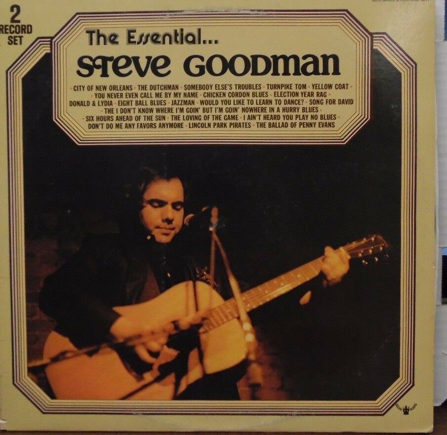 The Essential Steve Goodman 2-record set BDS5665 120416LLE