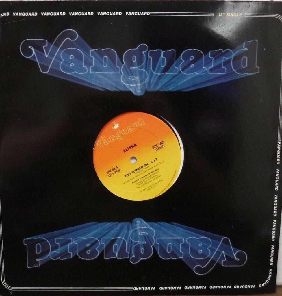 Alisha Too Turned On 33RPM Vaguard 1985 111116LLE#2