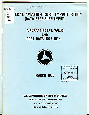 General Aviation Cost Impact Study March 1975 EX FAA 031016jhe