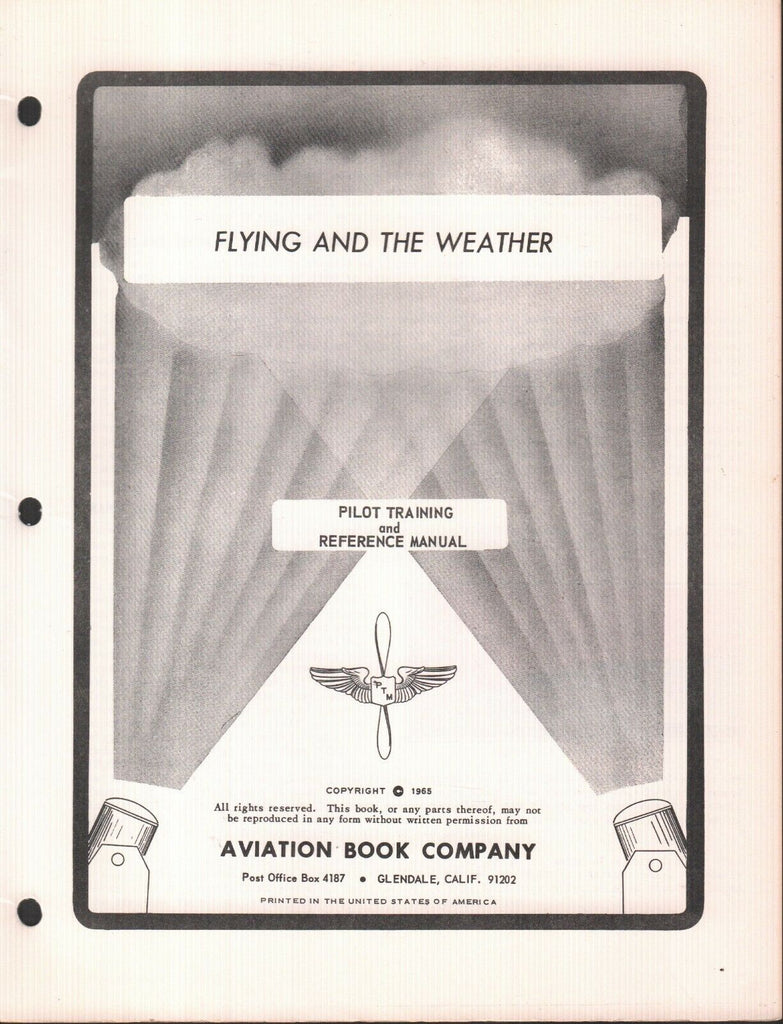 Flying & The Weather 1965 Pilot Training Reference Manual 121918AME2