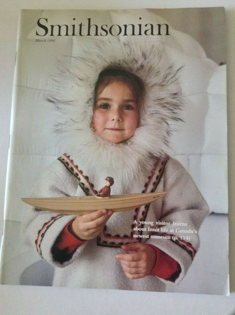 Smithsonian Magazine Life At Canada's Museum March 1990 NO ML 052319nonrh