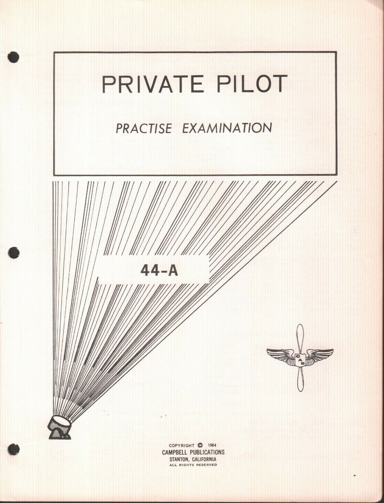 Private Pilot Practise Examination 44-A 1964 Campbell Ex-FAA 121918AME2
