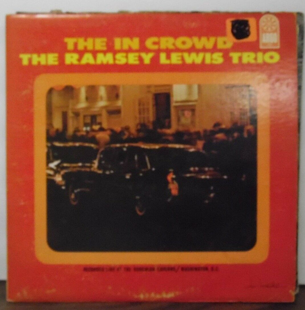 The Ramsey Lewis Trio The In Crowd vinyl #LP-757 061718LLE